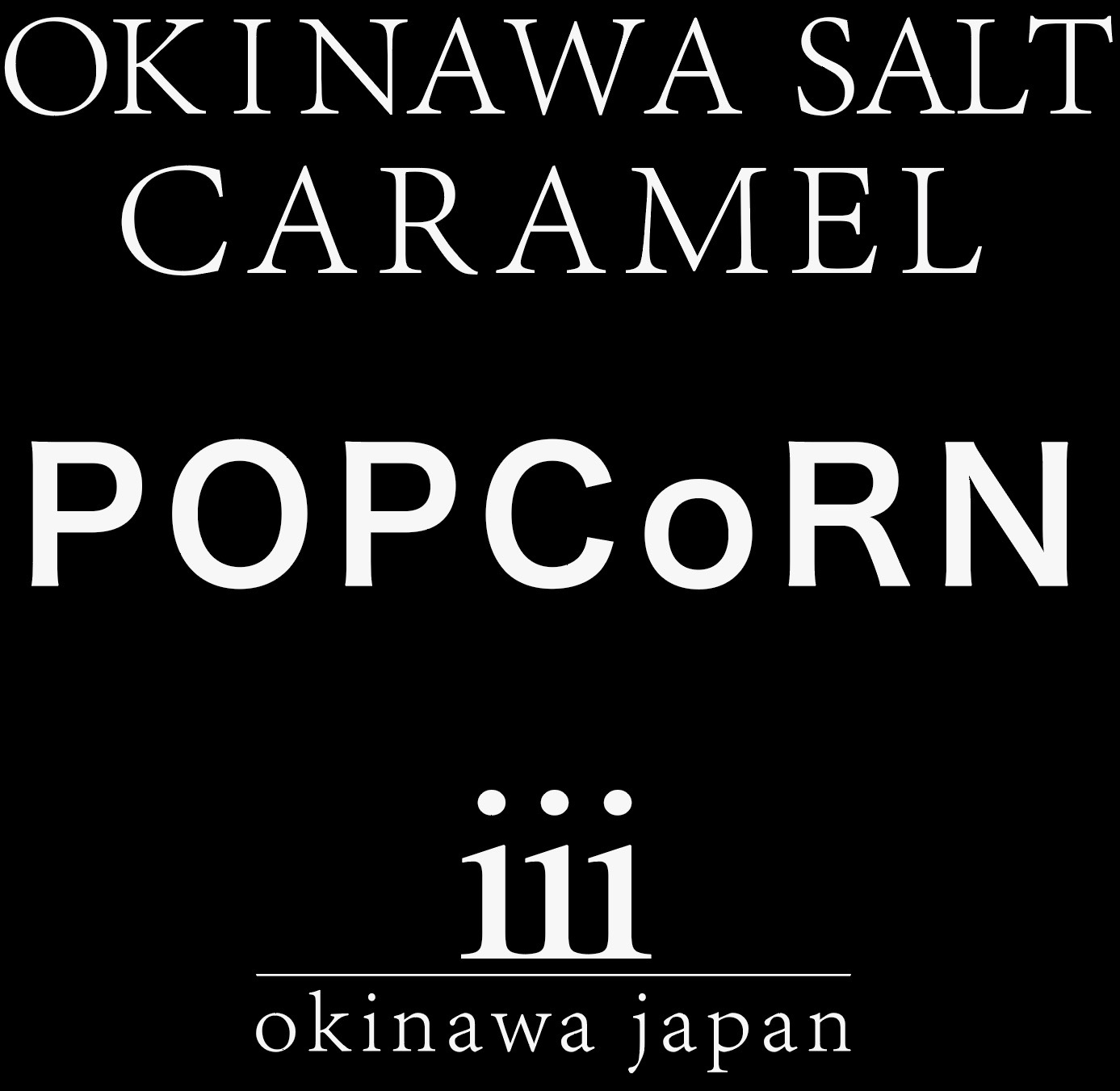 iii 限定 沖縄土産⭐︎塩キャラメルポップコーン・沖縄 塩キャラメル
